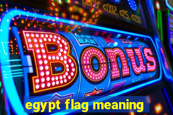 egypt flag meaning