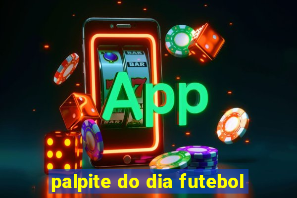 palpite do dia futebol