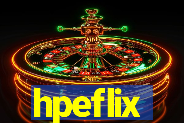 hpeflix