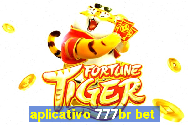 aplicativo 777br bet