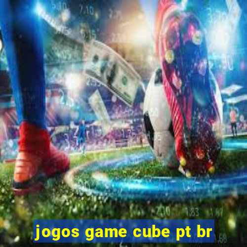 jogos game cube pt br