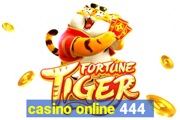 casino online 444