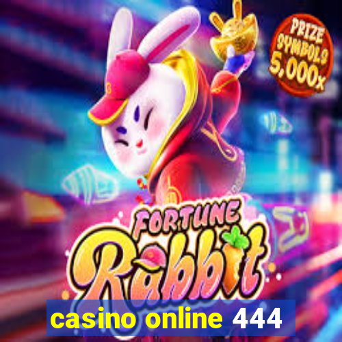 casino online 444