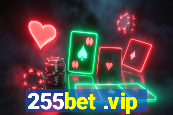 255bet .vip