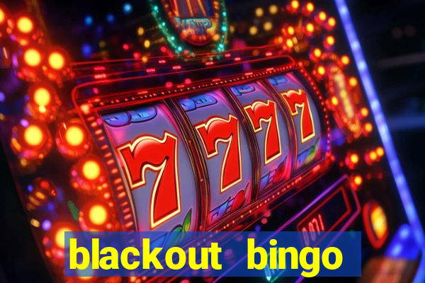 blackout bingo promo code free money no deposit