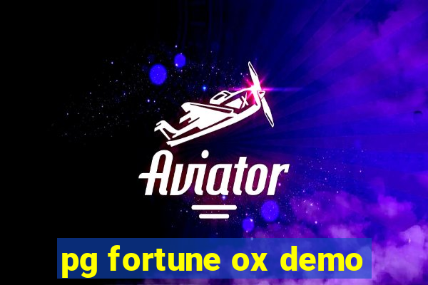 pg fortune ox demo