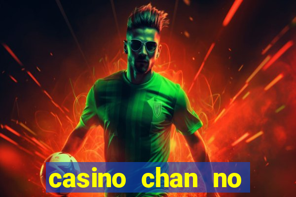 casino chan no deposit codes