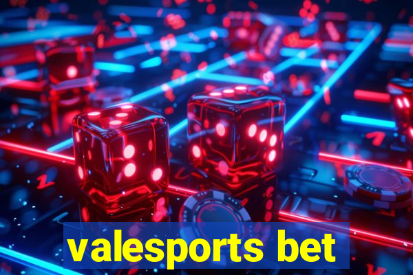 valesports bet