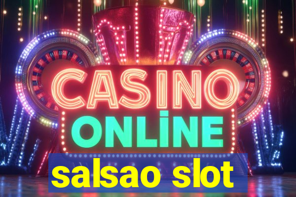 salsao slot