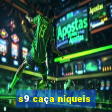 s9 caça niqueis