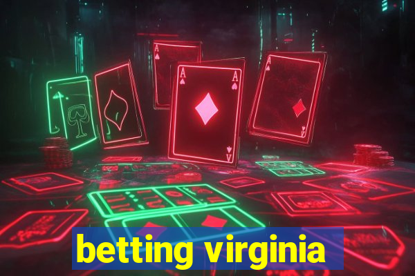 betting virginia