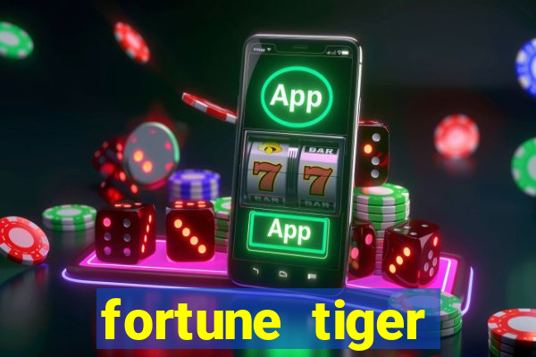 fortune tiger plataforma pagante