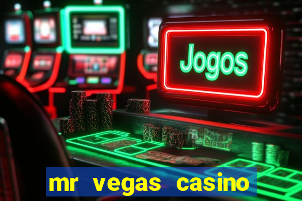 mr vegas casino review canada