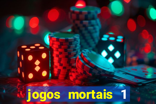 jogos mortais 1 online hd