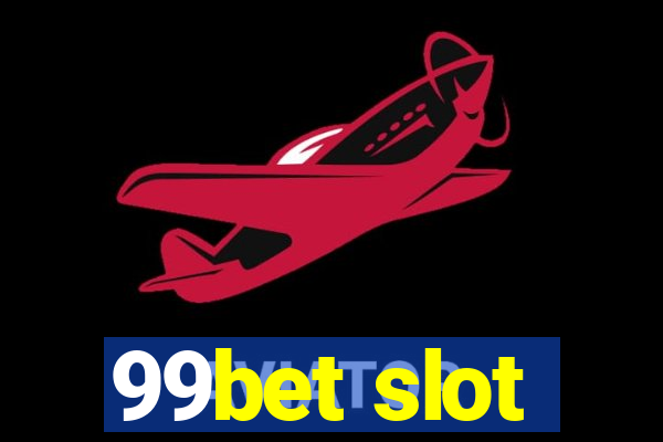 99bet slot