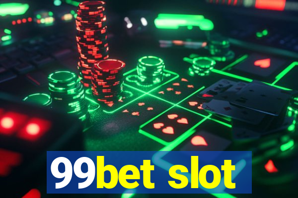 99bet slot