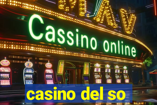 casino del so