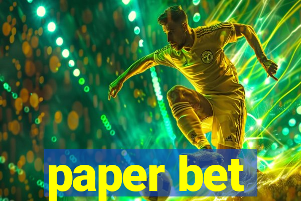 paper bet