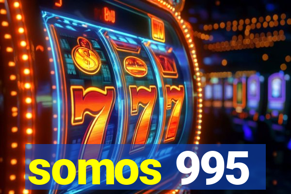 somos 995