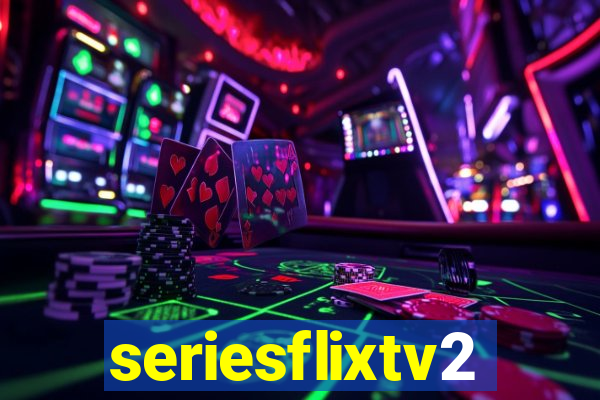 seriesflixtv2