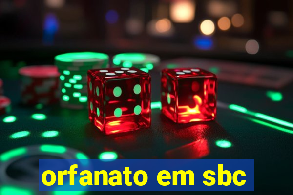 orfanato em sbc