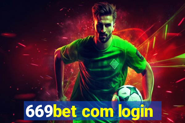 669bet com login