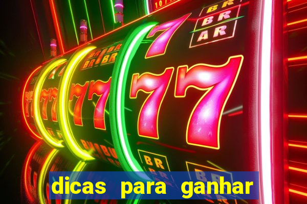 dicas para ganhar nos slots