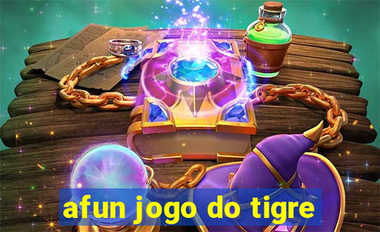 afun jogo do tigre