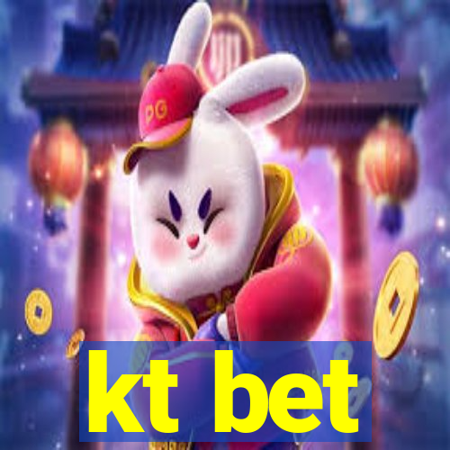 kt bet