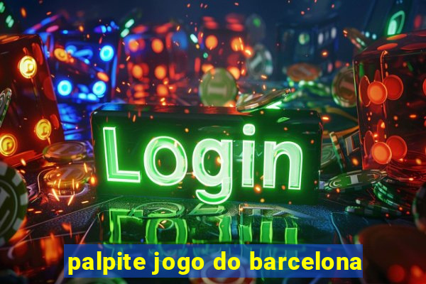 palpite jogo do barcelona