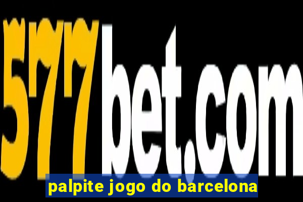 palpite jogo do barcelona