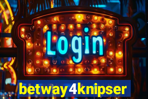 betway4knipser