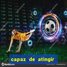 capaz de atingir 230 decibeis