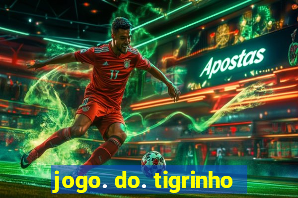 jogo. do. tigrinho