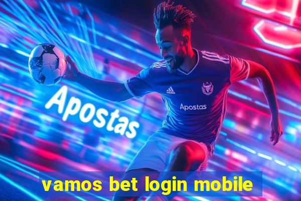 vamos bet login mobile