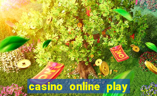 casino online play real money