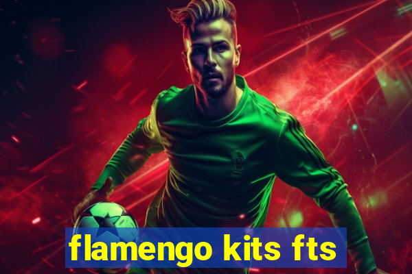 flamengo kits fts