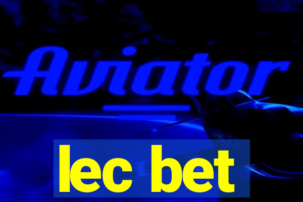 lec bet