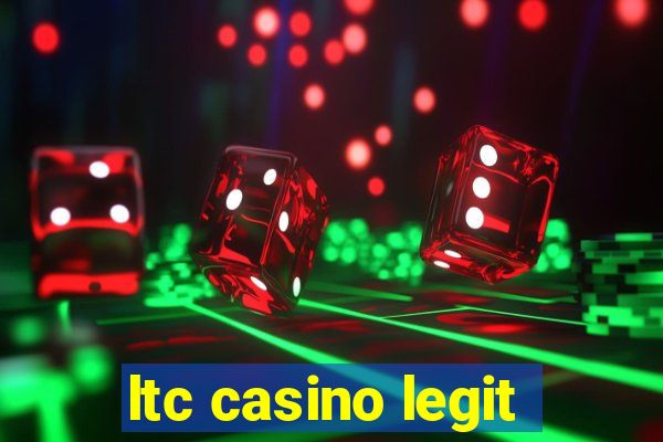 ltc casino legit