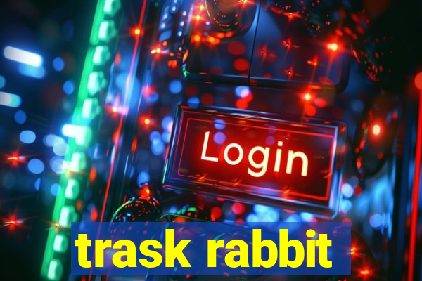 trask rabbit