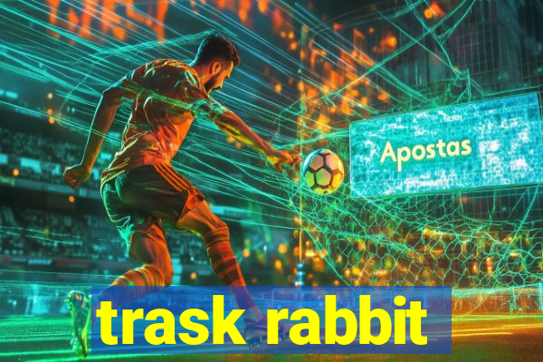 trask rabbit