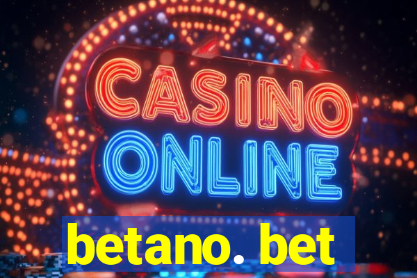 betano. bet