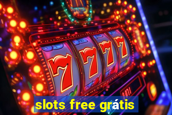 slots free grátis