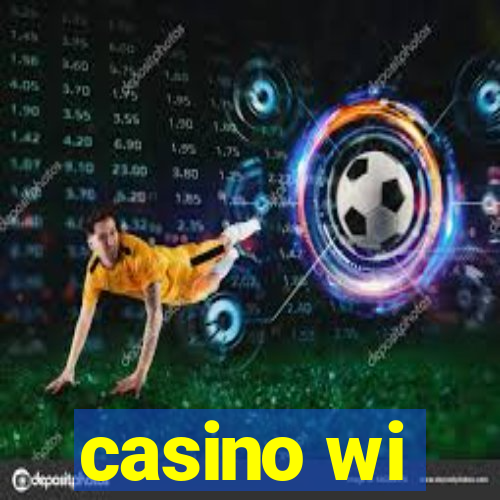 casino wi