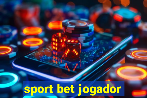 sport bet jogador