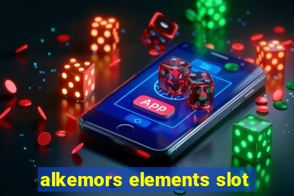 alkemors elements slot