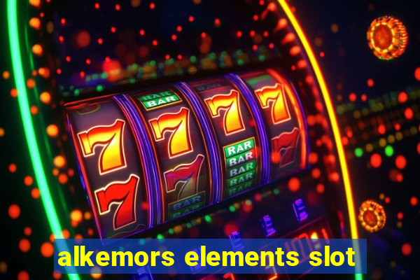 alkemors elements slot