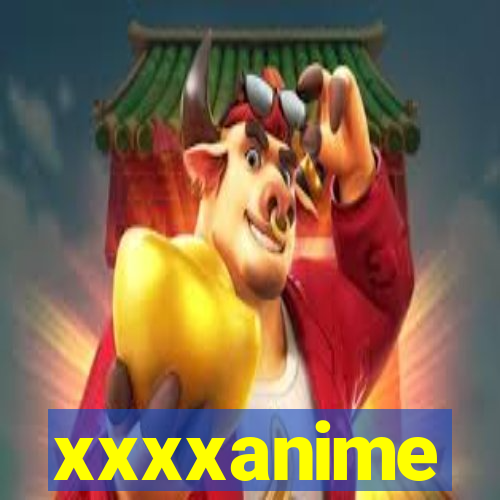 xxxxanime