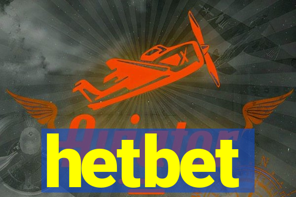 hetbet