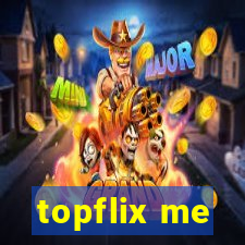 topflix me